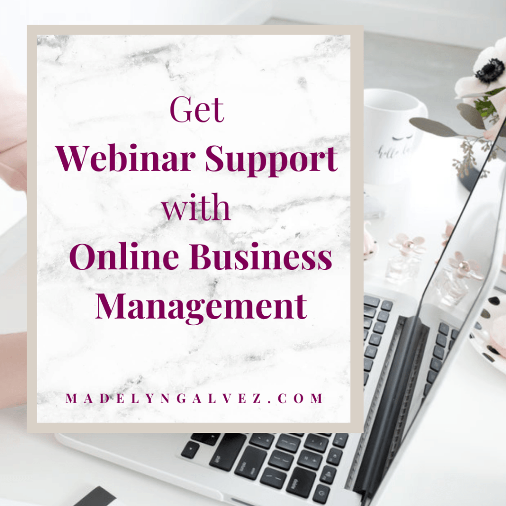 Webinar Support with Online Business Management